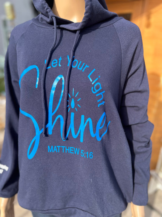 Let Your light shine hoodie